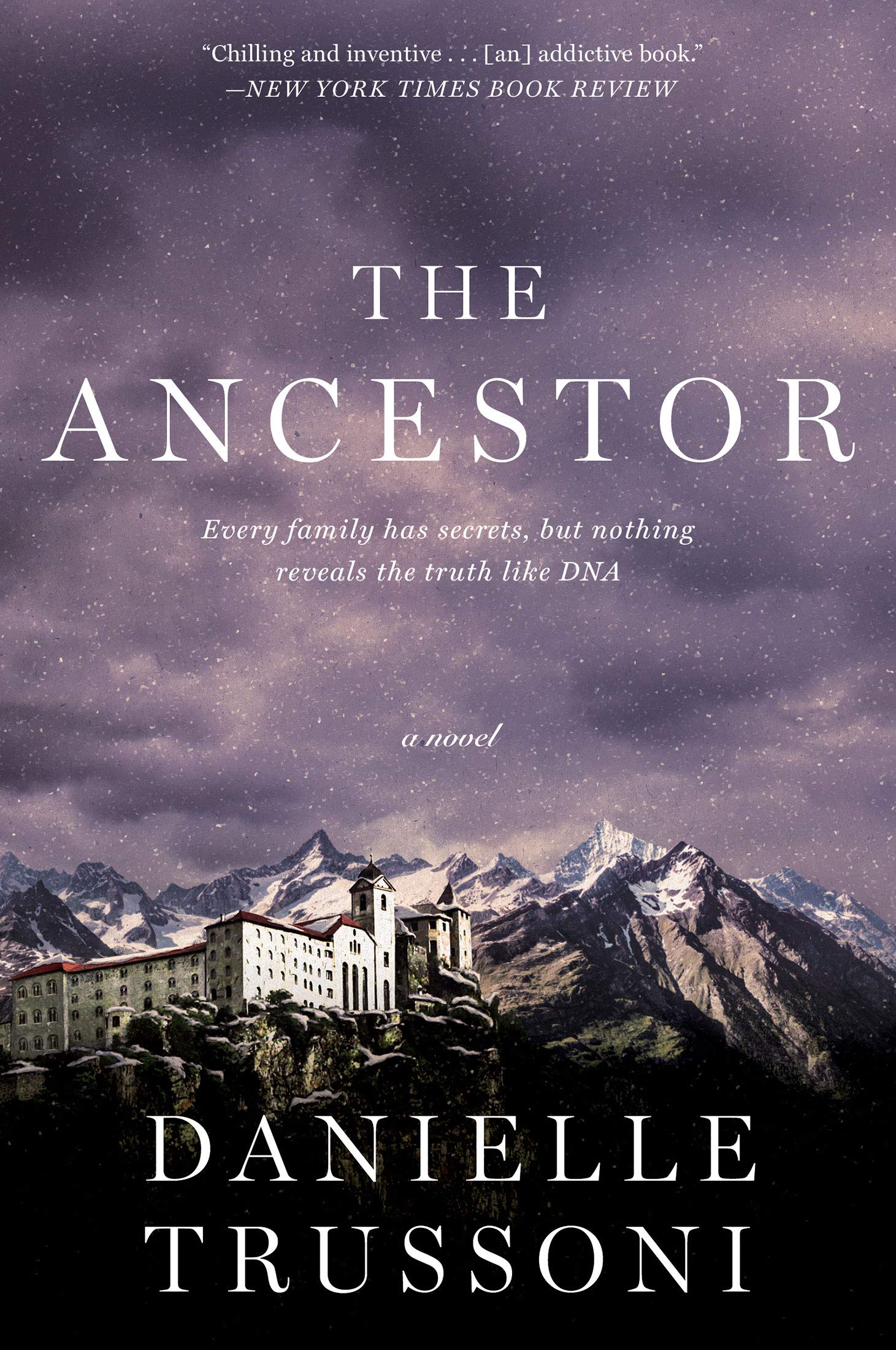 The Ancestor by Danielle Trussoni